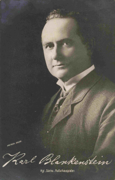 Blankenstein Karl königlich sächsischer Hofschauspieler  Verlag Schmidt 1906