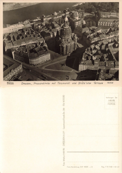 Dresden Frauenkirche mit Neumark Luftaufnahm * um 1950 ​​​​​​​Verlag Hahn-Foto13005