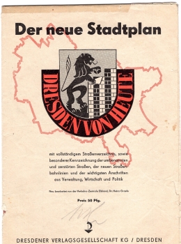 Dresden today, the new city map around 1948 with renamed and destroyed streets