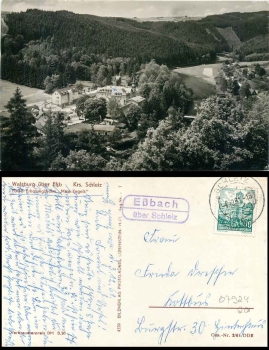 07924 Eßbach über Schleiz Landpoststempel auf AK Walsburg FDGB Heim "Marx-Engels"  o 13.7.1961