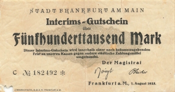 Frankfurt Main Five hundred thousand marks interim voucher August 1, 1923 emergency money