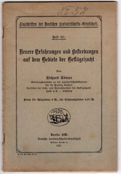 Recent experiences and endeavors in the field of poultry farming by Richard Römer 52 pages 1921
