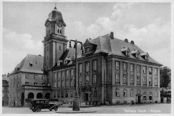 Geyer Erzgebirge Rathaus * um 1940