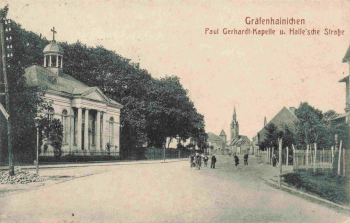 06772 Gräfenhainichen Paul Gerhard Kapelle und Hallesche Strasse o 1920