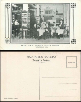 Havana Cuba U.S.Bar Animas y Zuflueta  *ca. 1930
