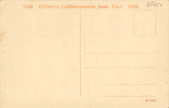 Jena 350 Jahre Uni Jena 1908 Ofizielle Postkarte Nr.1