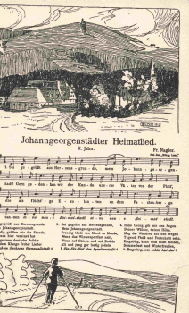 Johanngeorgenstadt Erzgebirge Heimatlied F. Nagler * um 1920