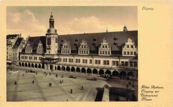 Leipzig  altes Rathaus * um 1930