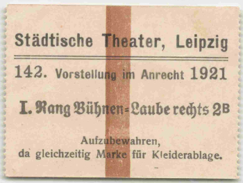 Leipzig Städtische Theater Eintrittskarte 1921