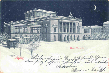 Leipzig neues Theater o 1900