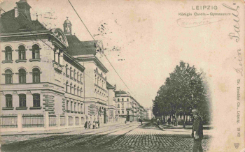 Leipzig Königin Carola Gymnasium  o 1903