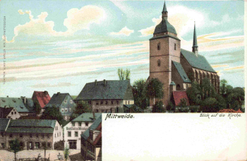 Mittweida Sachsen Kirche * um 1900