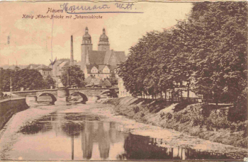 Plauen Vogtland König Albert Brücke  mit Johanniskirche o 1914