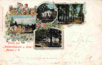 Plauen Vogtland Waldrestaurant zum Echo o 1902