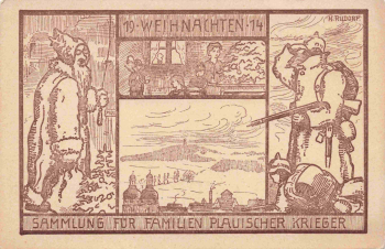 Plauen Vogtland Kriegs-Weihnachten 1914 Künstlerkarte H. Rudorf Patriotikakarte *