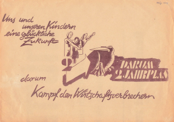 Propaganda poster for the 2nd Year Plan in the SBZ 1949