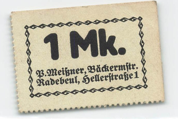 01445 Radebeul 1 Mark emergency money Bakery P. Meißner Hellerstrasse 1 around 1920