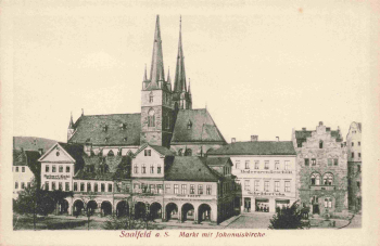 Saalfeld Thüringen Markt mit Johanniskirche * um 1910