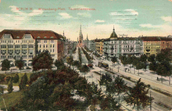 Schöneberg Berlin Wittenbergplatz und die Tauentzienstraße alte Ansichtskarte o 1910
