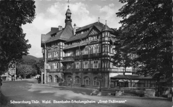 Schwarzburg Thüringer Wald Reichsbahn Erholungsheim Ernst Thälmann o 1964