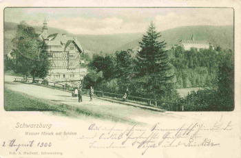Schwarzburg Thüringer Wald Hotel Weisser Hirsch o 1900