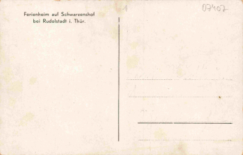 07407 Schwarzenshof Rudolstadt Ferienheim * um 1950