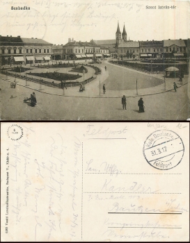Szabadka szent Istvan-ter Feldpost 31.3.1917