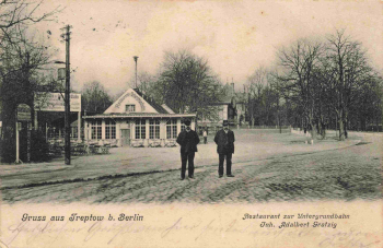 Treptow, Berlin – "Restaurant zur Untergrundbahn" (Restaurant by the Underground Railway) – vintage postcard, c. 1908