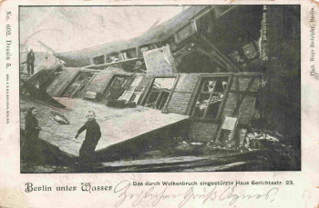 House in Wedding, Gerichtsstrasse 23, that collapsed due to a cloudburst, c. 1902