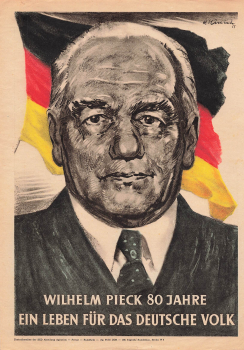 Wilhelm Pieck poster for his 80th birthday 1955 A4