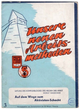Mining "Our new working methods" IG Wismut 24 pages 1953
