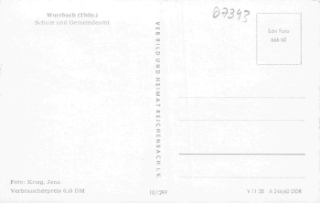 07343 Wurzbach Thüringen Schule und Gemeindeamt * 1960