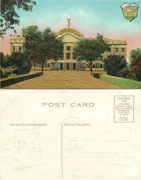 Arizona Phoenix State Capitol Goldschnittprägekarte * ca.1910