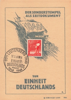 zur Einheit Deutschland Anlasskarte 1948 Sonderstempel Leutenberg18.3.1948