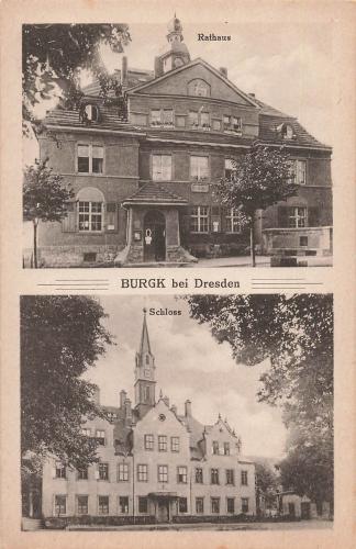 01705 Freital Burgk Rathaus und Schloss * um 1920
