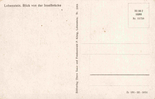 07356 Bad Lobenstein von der Inselbrücke * um 1950