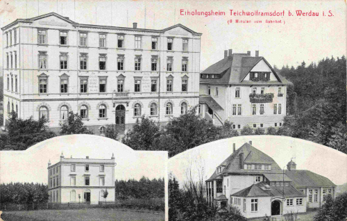 07987 Teichwolframsdorf Erholungsheim * um 1910