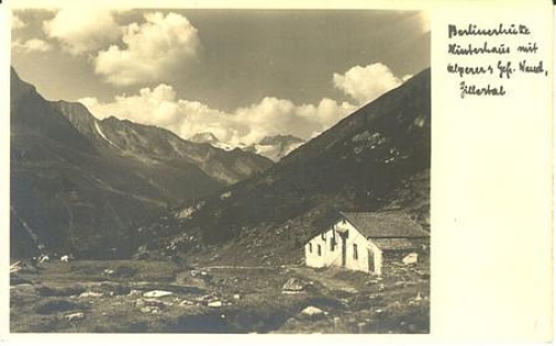 Berlinerhütte mountain hut in Tyrol * around 1930