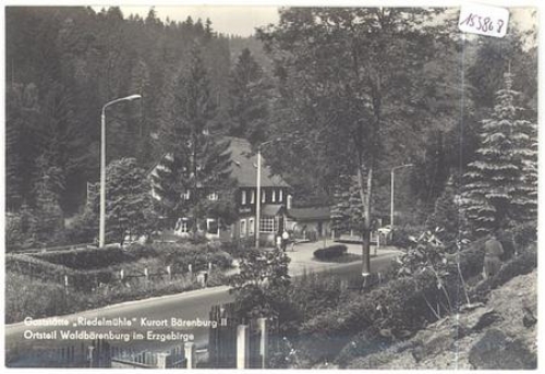 01776 Bärenburg II, Waldbärenburg, Gaststätte Riedelmühle *ca. 1970