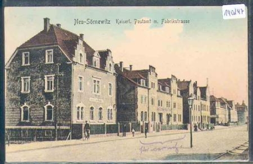01640 Neu-Sornewitz Postamt mit Fabrikstraße gebr. ca. 1910