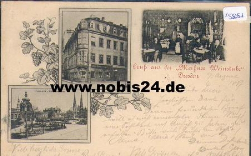 Dresden Kleine Bruedergasse Meissner Weinstube o 8.8.1897