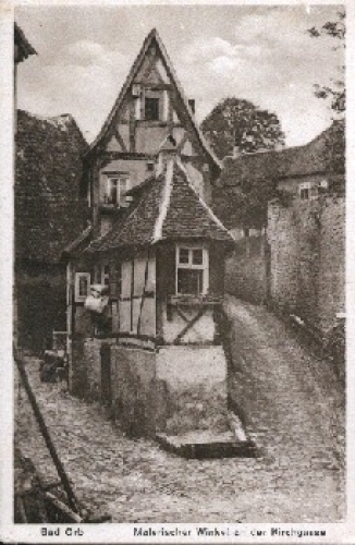 63619 Bad Orb Kirchgasse * ca. 1920