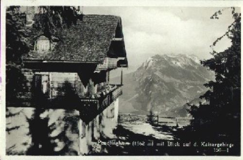 Pendlinghaus mit Kaisergebirge o 23.8.1931