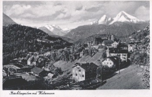 83471 Berchtesgaden mit Watzmann gebr. ca. 1940