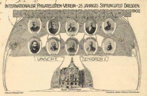Dresden International Philatelic Association 25th Foundation Celebration 1902 o 27.3.1926 Our Seniors I