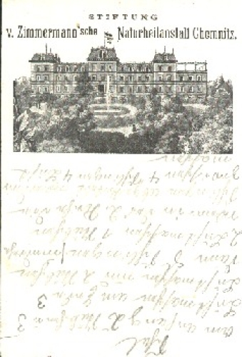 Chemnitz Zimmermannsche Naturheilanstalt *ca. 1900