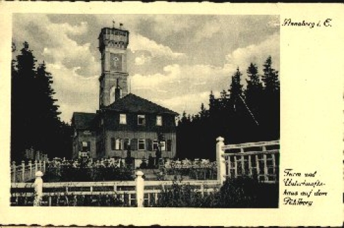 09456 Annaberg Turm und Unterkunftshaus auf dem Poehlberg gebr. ca. 1930