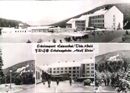 99885 Luisenthal FDGB-Erholungsheim Adolf Peter o ca. 1970