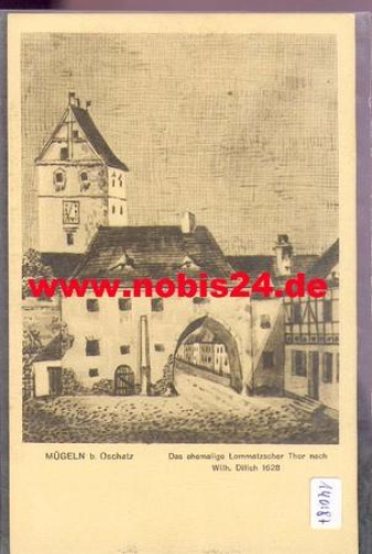 04769 Mügeln Lommatzscher Thor artist card Wilh. Dillich, br. February 15, 1927