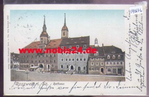 04741 Rosswein Rathaus o 7.4.1905